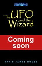 Coming soon: The UFO and the Wizard